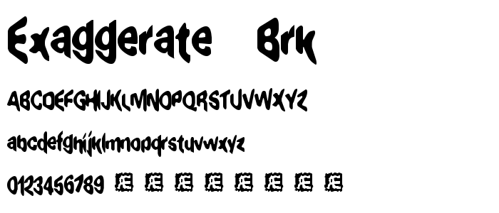 Exaggerate (BRK) font