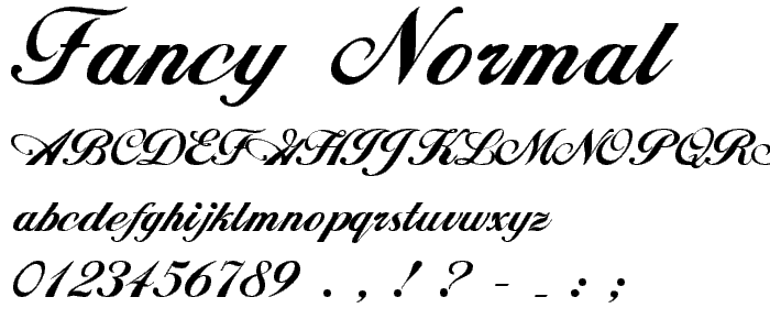 Fancy  Normal font