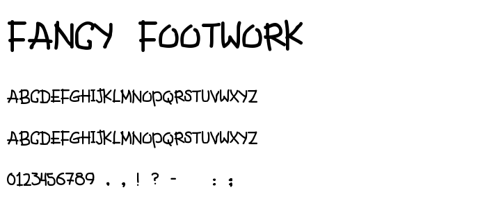 Fancy Footwork font