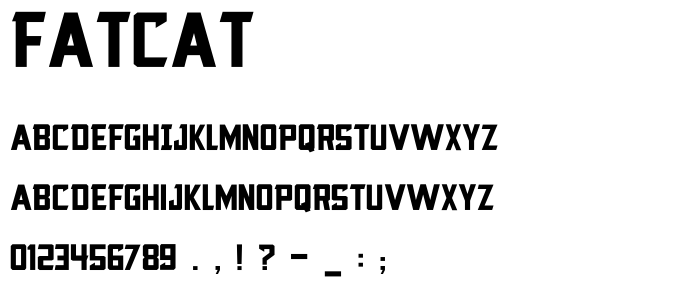 Fatcat font