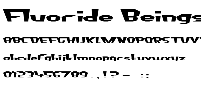 Fluoride Beings font