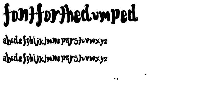 FontForTheDumped font