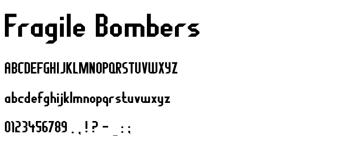 Fragile Bombers font