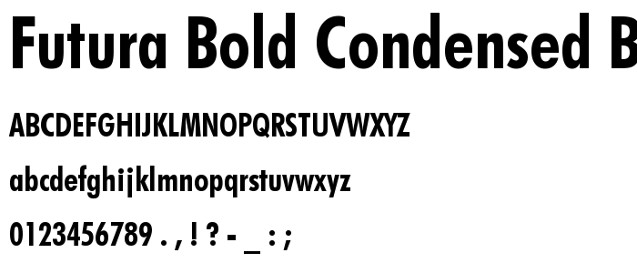 Futura Bold Condensed BT font