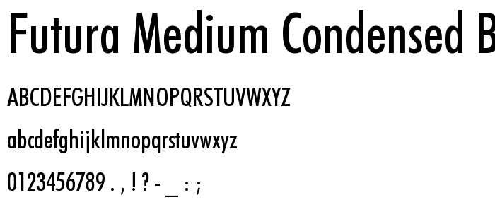 Futura Medium Condensed BT font