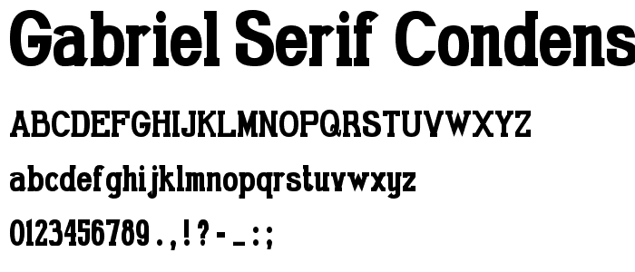 Gabriel Serif Condensed Bold font