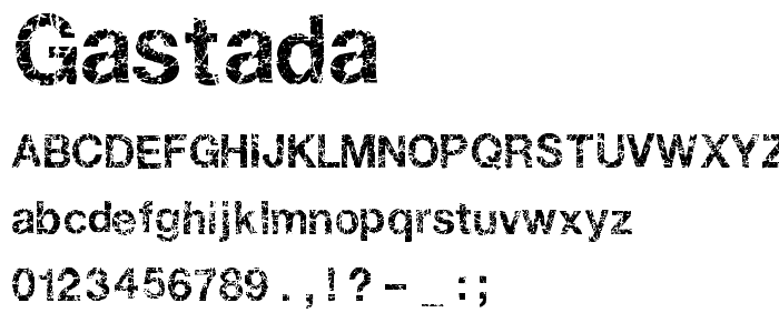 Gastada font