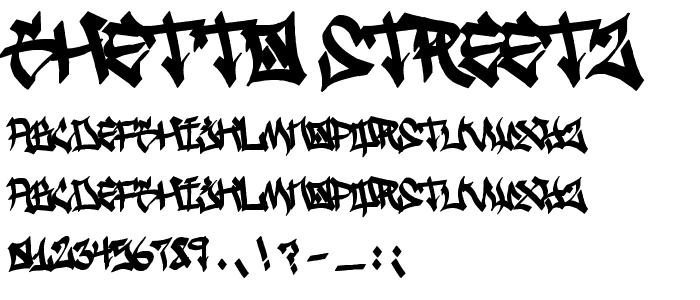 Ghetto Streetz font