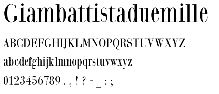 GiambattistaDueMille font