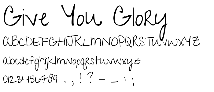 Give You Glory font