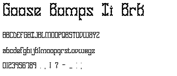 Goose Bumps II BRK font