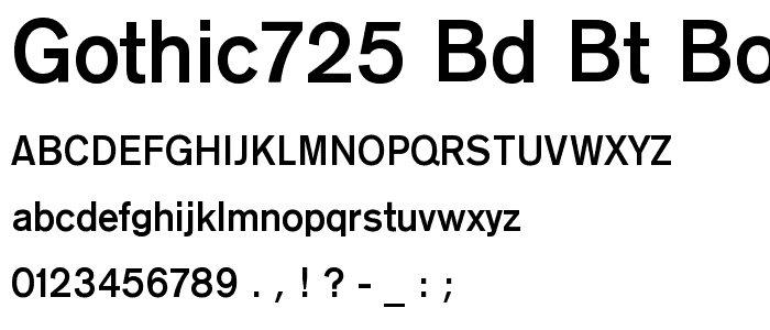 Gothic725 Bd BT Bold font