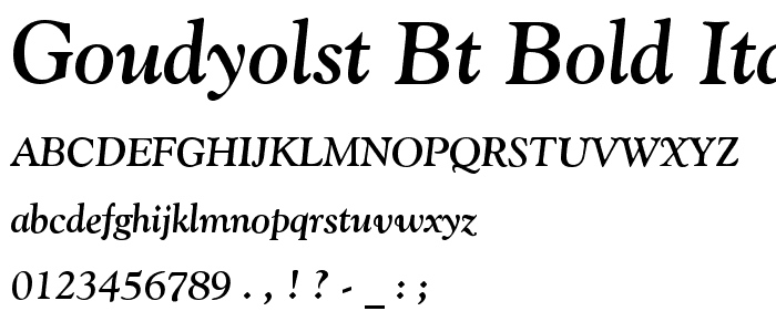 GoudyOlSt BT Bold Italic font