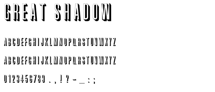 Great Shadow font