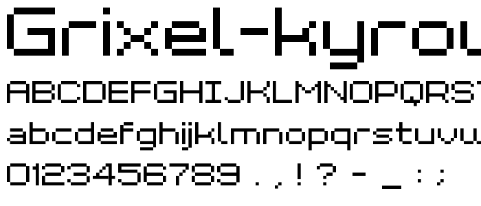 Grixel Kyrou 7 Wide font