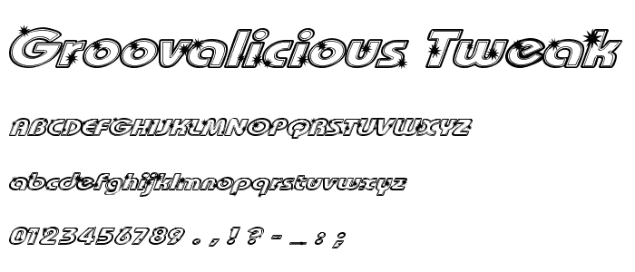 Groovalicious Tweak font