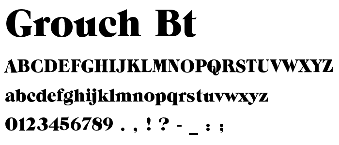 Grouch BT font