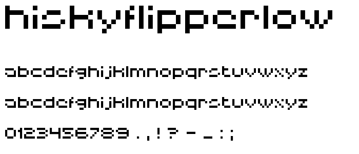 HISKYFLIPPERLOW font