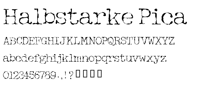 Halbstarke Pica font