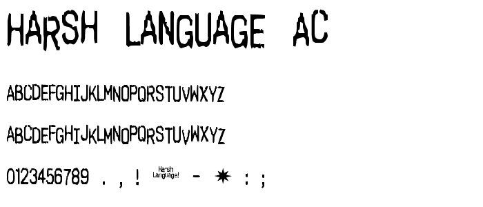 Harsh language AC font