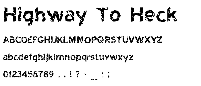 Highway to Heck font