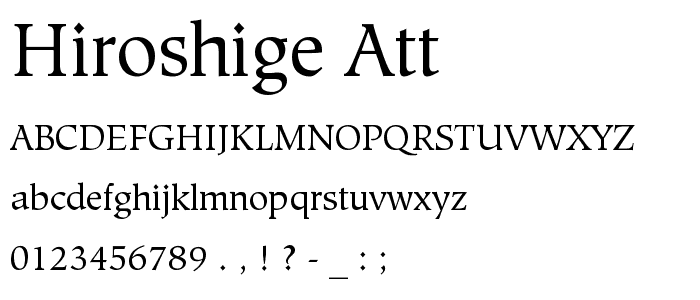 Hiroshige ATT font