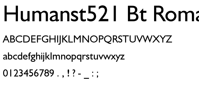 Humanst521 BT Roman font