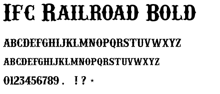 IFC RAILROAD Bold font