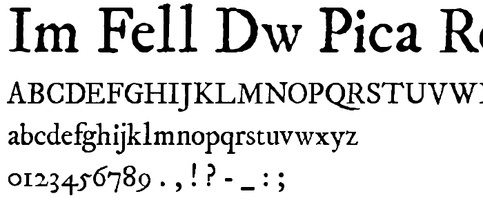 IM FELL DW Pica Roman font