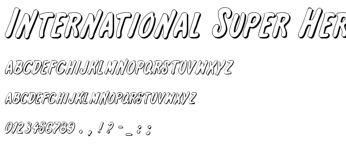 International Super Hero Out font