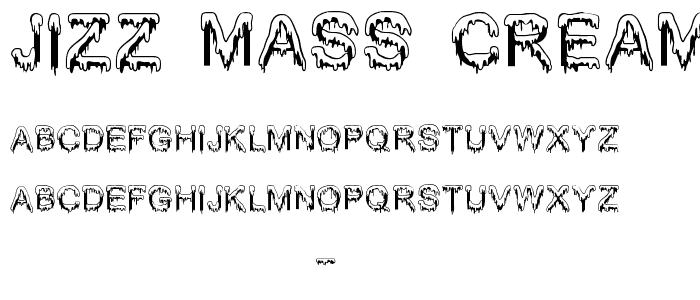 Jizz Mass creamy font