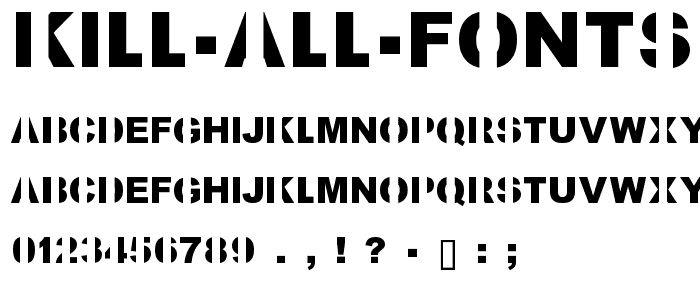 Kill All Fonts font