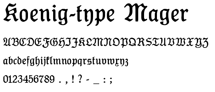 Koenig-Type Mager font