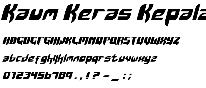 kaum keras kepala font