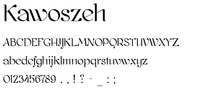 kawoszeh font