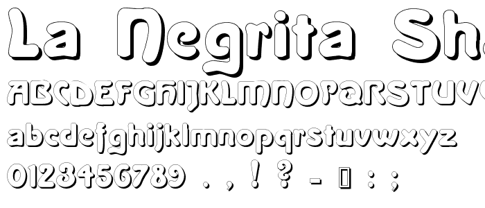 La Negrita Shadow font