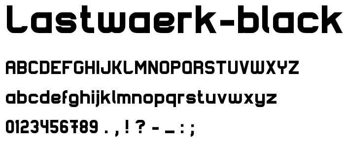 Lastwaerk black font