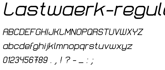 Lastwaerk regular Oblique font