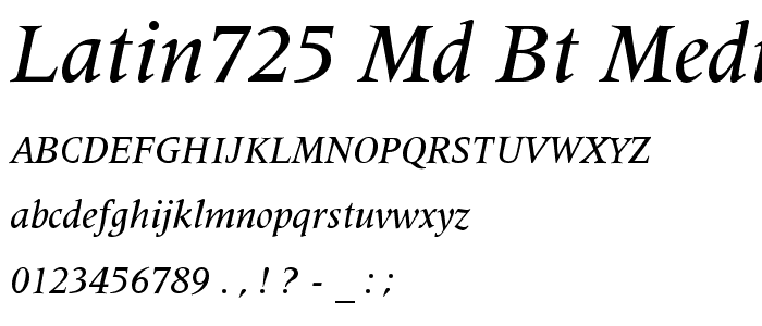 Latin725 Md BT Medium Italic font