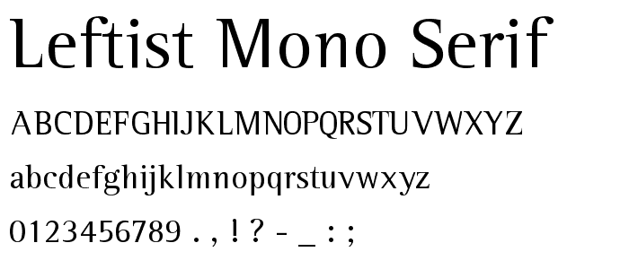 Leftist Mono Serif font