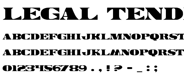 Legal Tender font