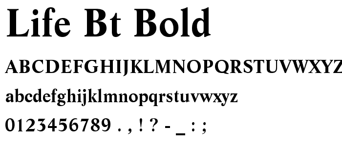 Life BT Bold font