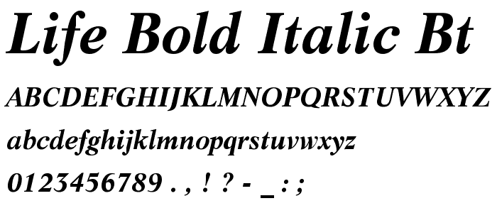 Life Bold Italic BT font