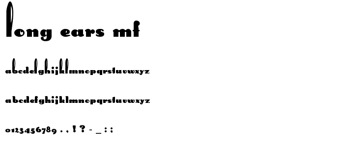 Long Ears MF font