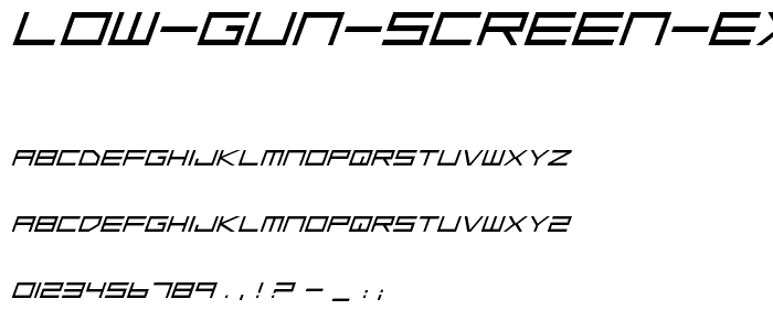 Low Gun Screen Expanded Italic font