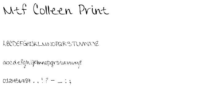 MTF Colleen Print font