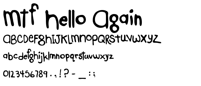 MTF Hello Again font