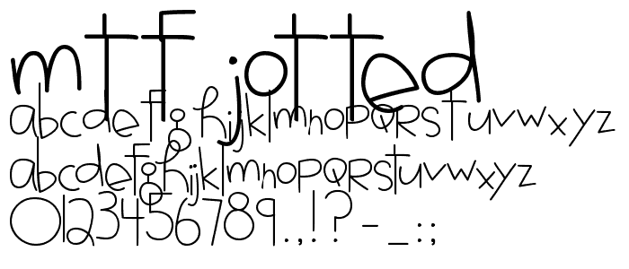 MTF Jotted font