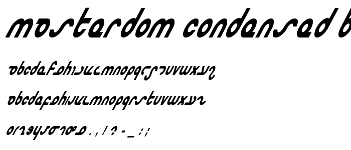 Masterdom Condensed Bold Italic font