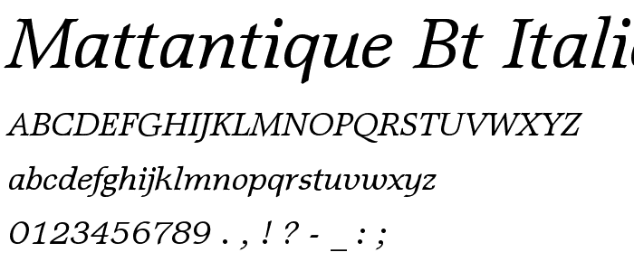 MattAntique BT Italic font